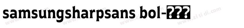 samsungsharpsans bol字体转换